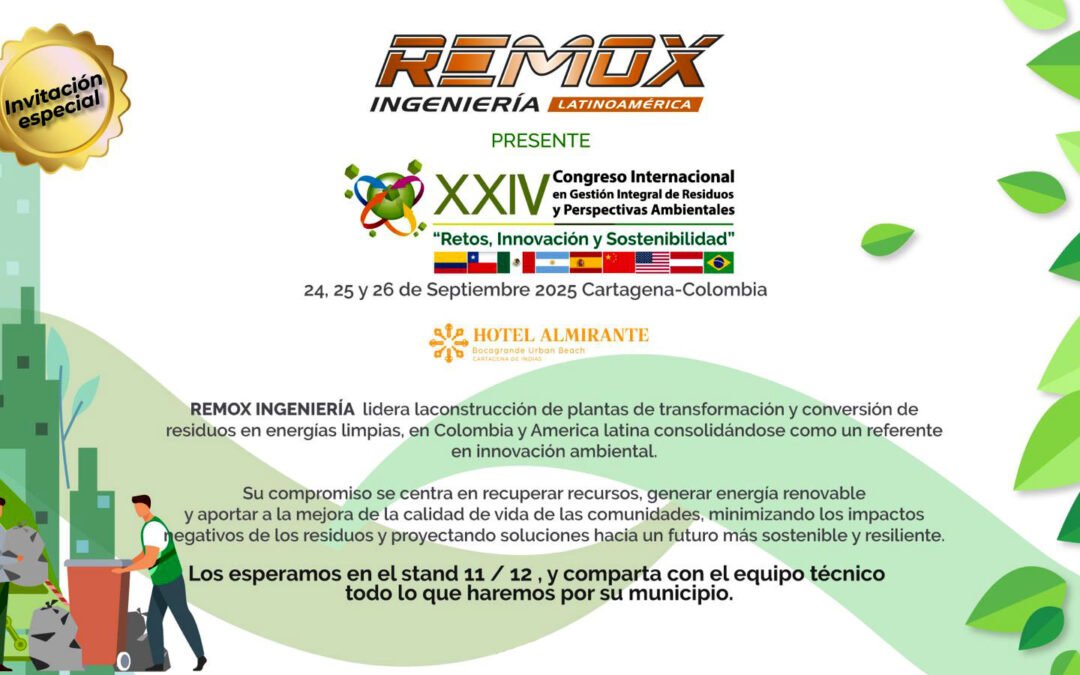 REMOX Ingeniería presente en el XXIV Congreso Internacional en Gestión Integral de Residuos y Perspectivas Ambientales